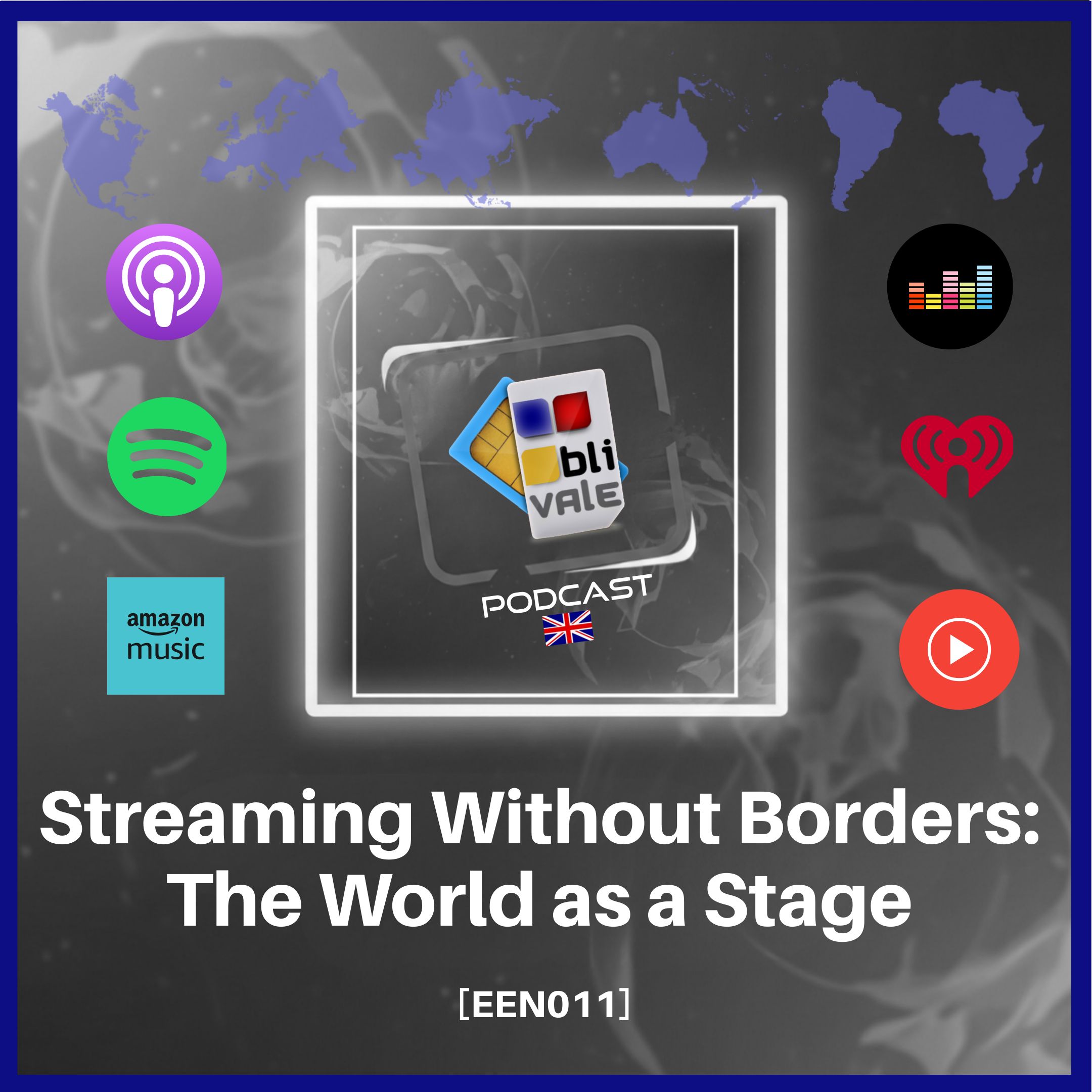 blivale_podcast_een011_Streaming Without Borders The World as a Stage Connected Without Borders: The Ultimate Guide to Digital Travel - Results from #40